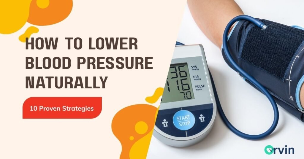 lower blood pressure naturally - orvin